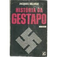 Livro História da Gestapo; Jacques Delarue