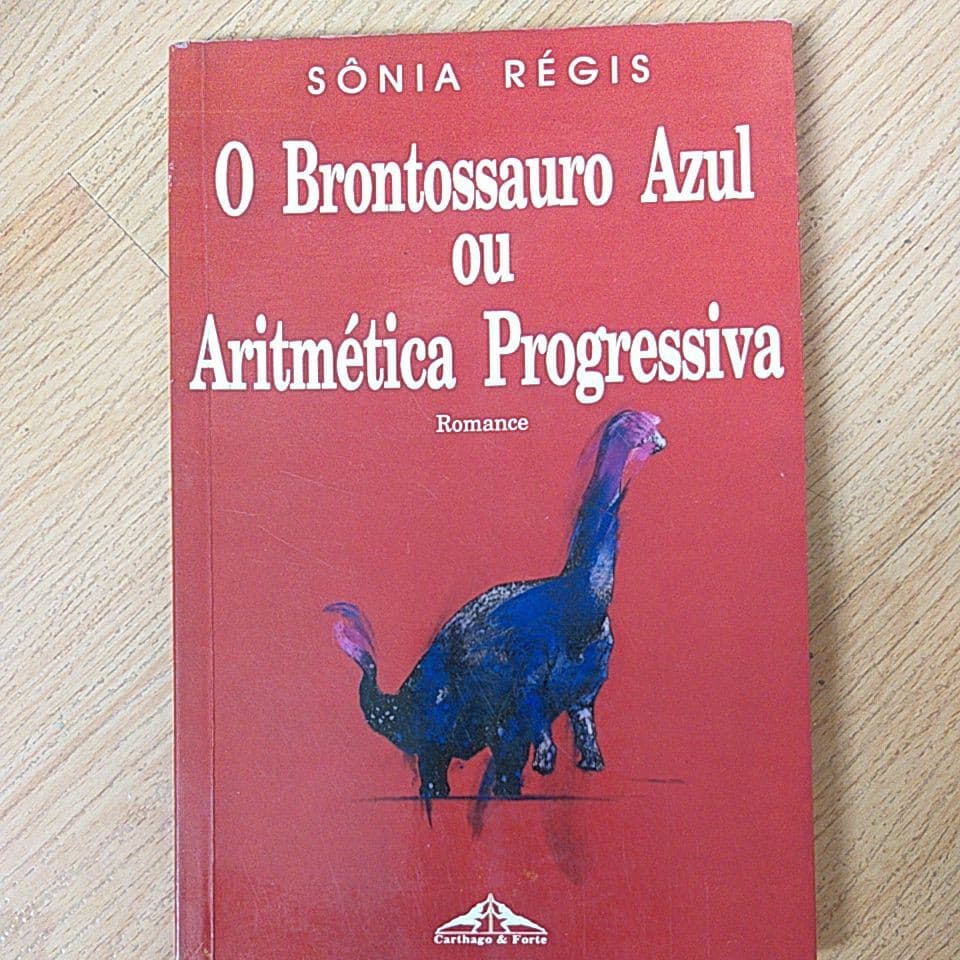 Livro: O Brontossauro Azul ou Aritmética Progressiva