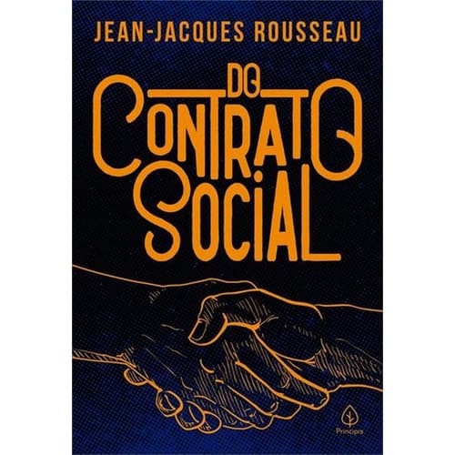 Do Contrato Social - Jean Jacques Rosseau