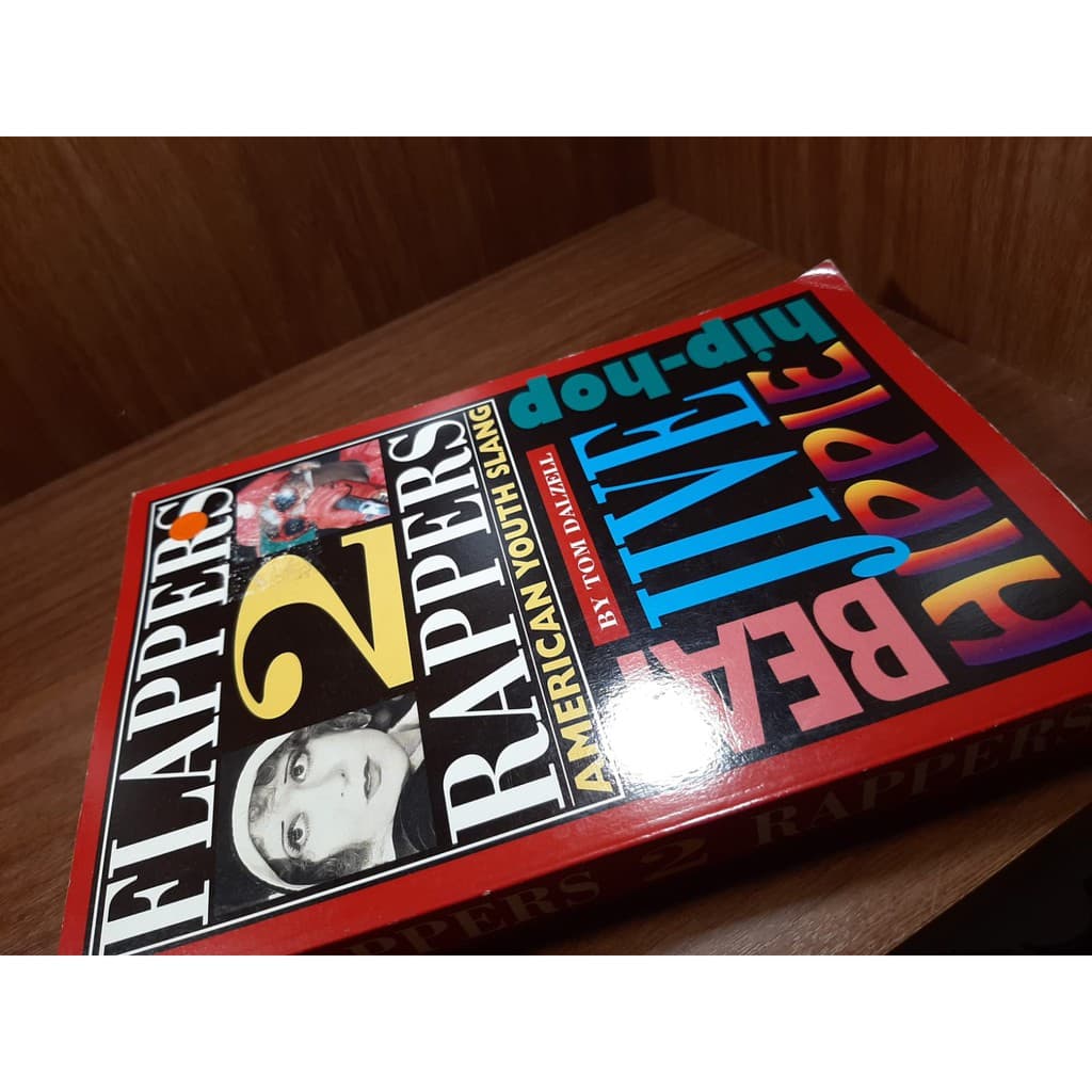 LIVRO : Flappers 2 Rappers - American Youth Slang - Tom Dalzell