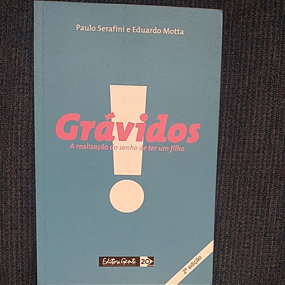 Livro: Grávidos A Realização do Sonho de Ter um Filho