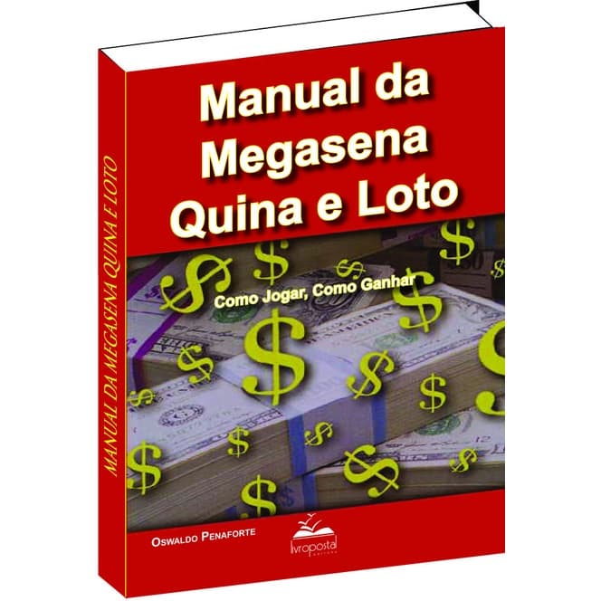 Livro da Megassena, Quina e Loto, Como Jogar, Como Ganhar!