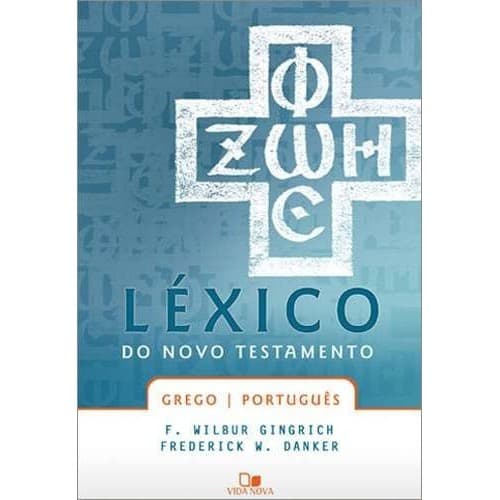 Léxico Grego-português  Do Novo Testamento - Danker