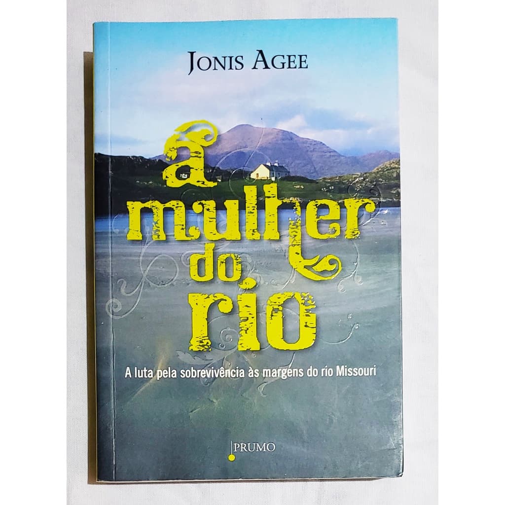Livro A Mulher do Rio - Jonis Agee