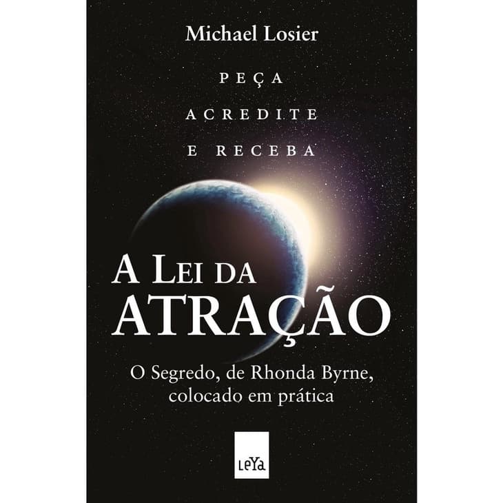 Livro - A Lei Da Atracão - O Segredo Colocado Em Pratica