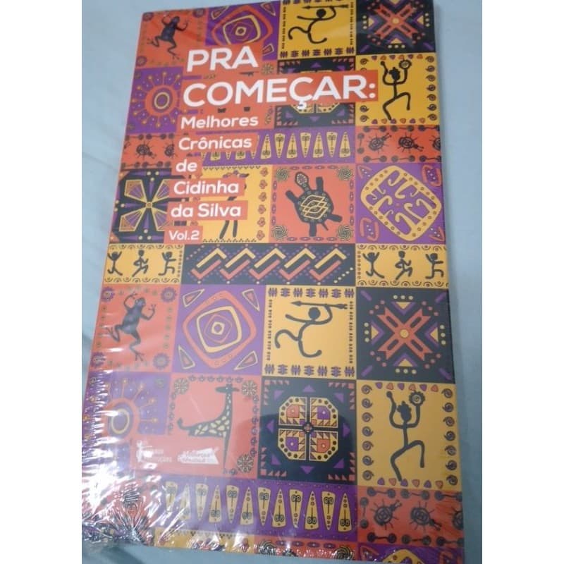 Para Começar - Melhores crônicas de Cidinha da Silva Vol 2