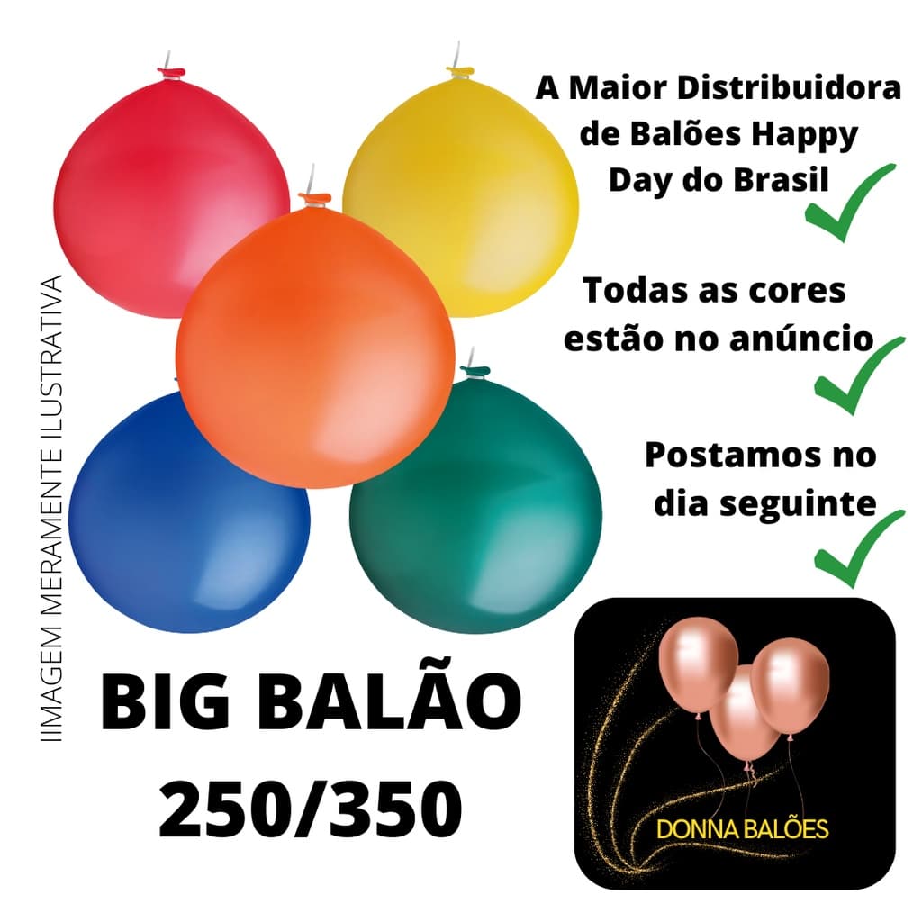 Big Balão 250 e 350 Polegadas