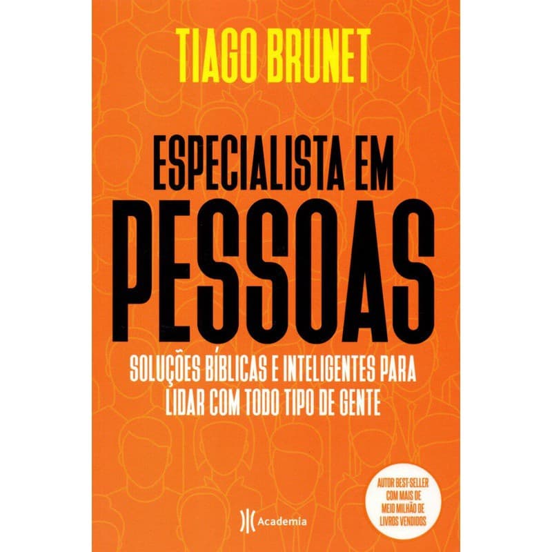 Livro Especialista Em Pessoas - Tiago Brunet