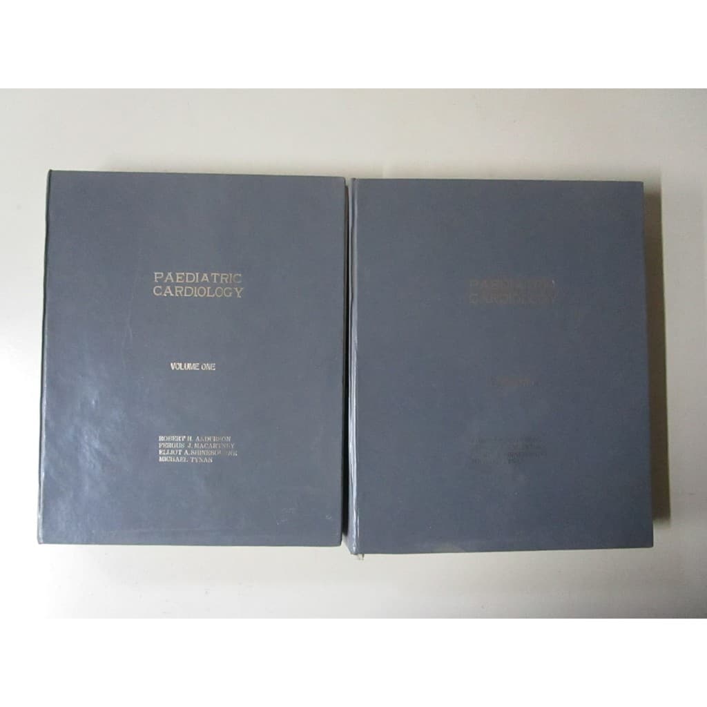 PAEDIATRIC CARDIOLOGY - ROBERT H. ANDERSON - FERGUS J. MACARTNEY - ELLIOT A. SHINEBOURNE - MICHAEL TYNAN - 2 VOLUMES
