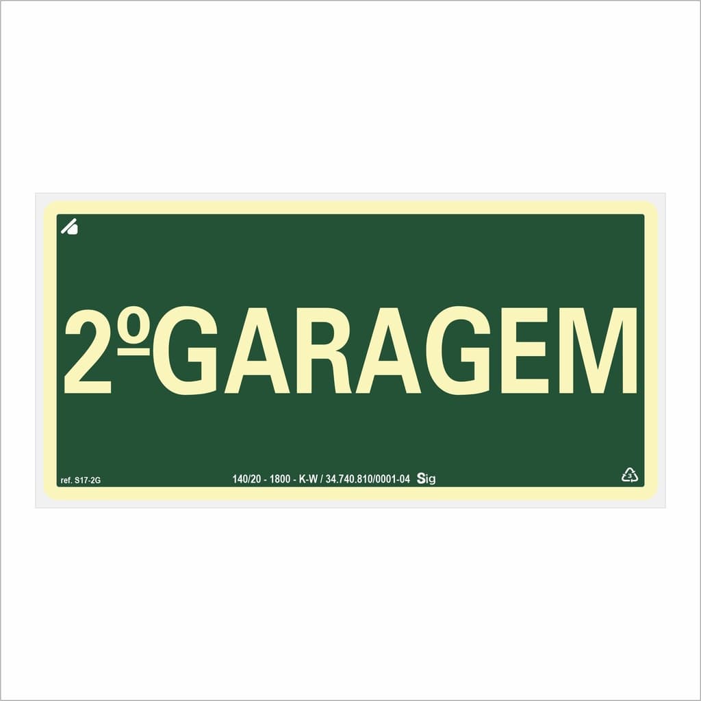 Placa de Sinalização Pavimento Segunda Garagem
