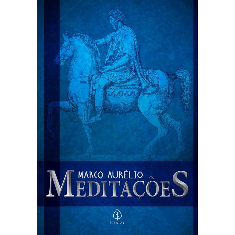 Meditações - Marco Aurélio