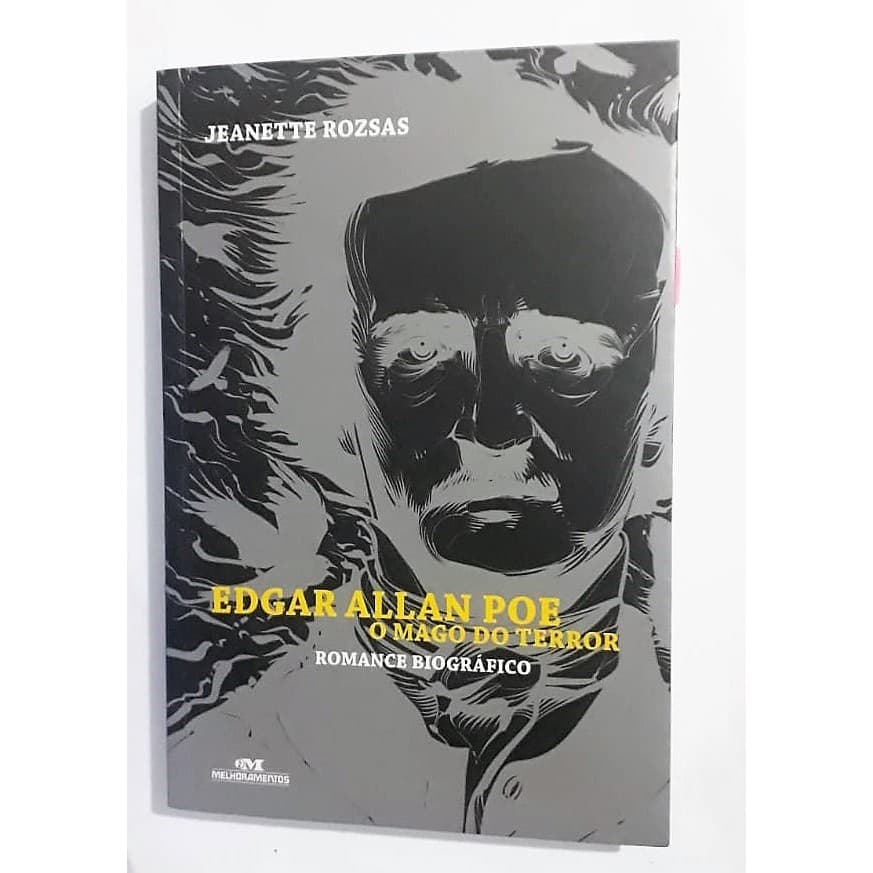 Edgar Alan Poe - O Mago Do Terror