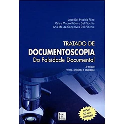 Livro - Tratado De Documentoscopia: Da Falsidade Documental