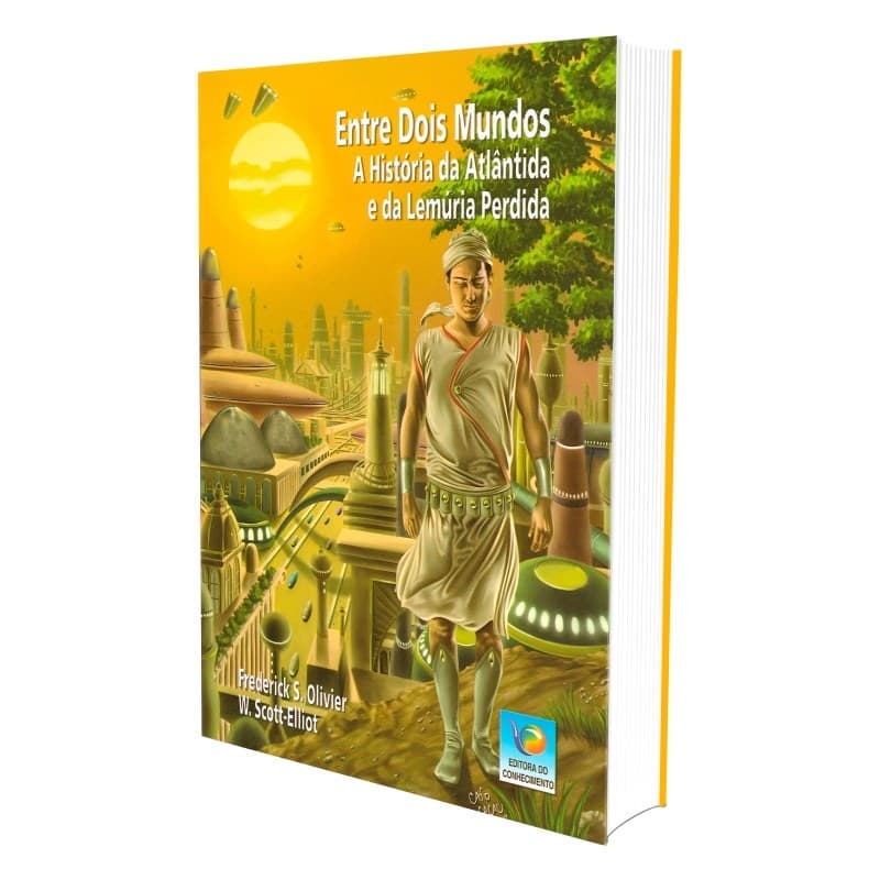 Entre Dois Mundos - A História de Atlântida e da Lemúria Perdida
