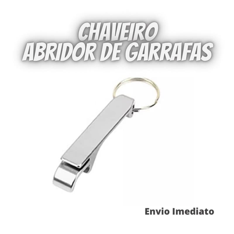 Conjunto com 02 Chaveiros Abridor de Lata e Garrafa em alumínio.