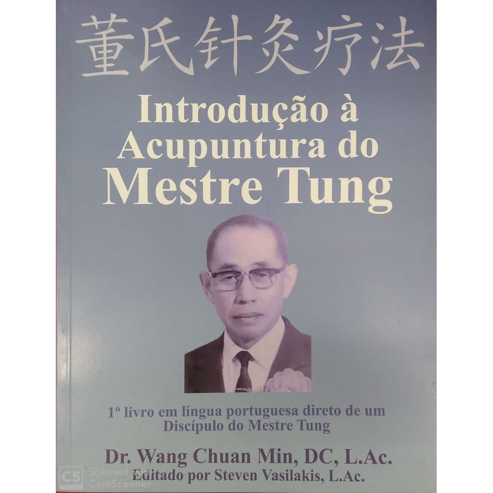 Livro Introdução à Acupuntura do Mestre Tung 2ª Edição