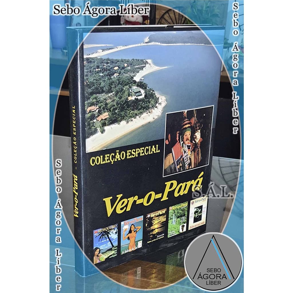 Ver-o-pará - Coleção Especial (acompanha Revista Extra) Walbert Monteiro; Geraldo Ramos (fotografia)