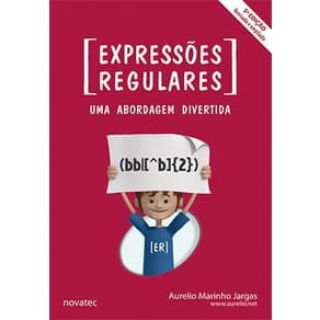 Livro Expressões Regulares 5ª Edição Novatec Editora