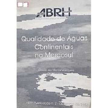 Qualidade De Águas Continentais No Mercosul - Anais - David Da Motta Marques (org)