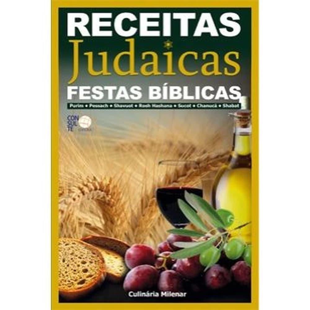 Livro Receitas Judaicas Festas Bíblicas