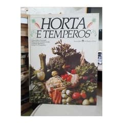 Hortas E Temperos - Editora Abril