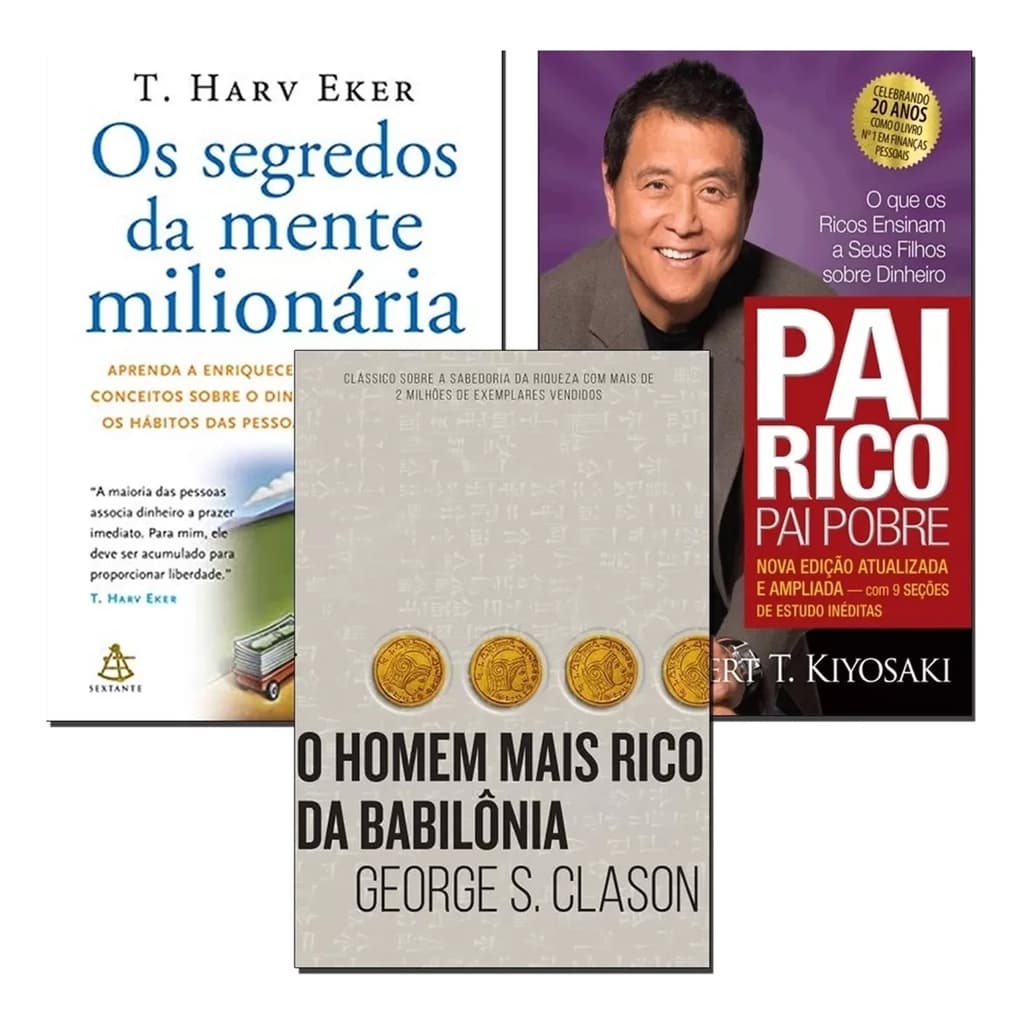Livro - Pai Rico Pai Pobre+ Segredos Mente+ Homem Mais Rico Babilonia