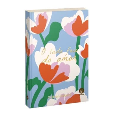 O LADO FEIO DO AMOR - COLLEEN HOOVER (PROMOÇÃO)