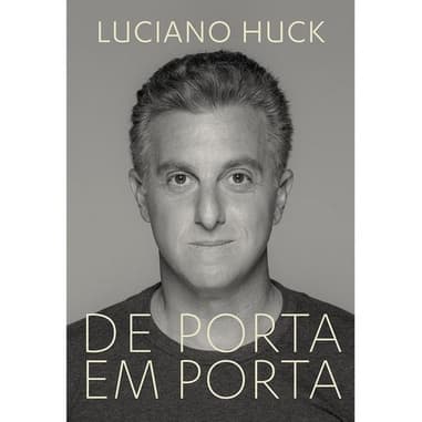Livro De Porta Em Porta - Luciano Huck