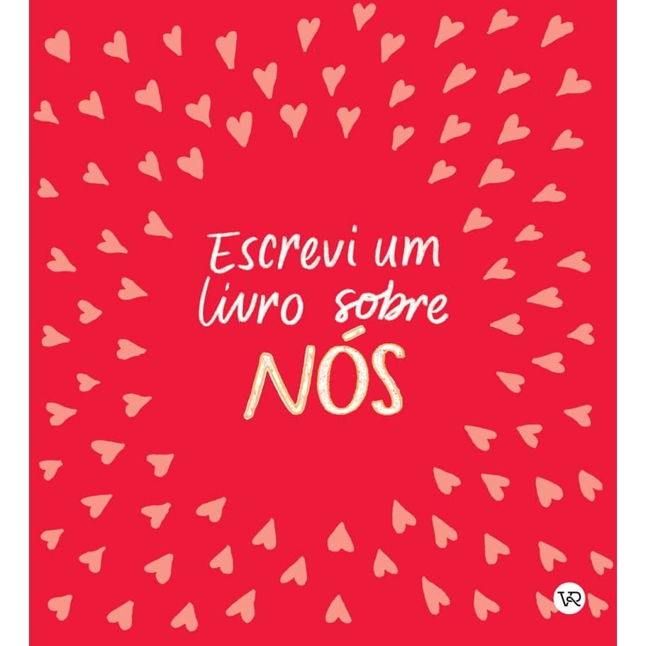 Livro Escrevi Um Livro Sobre Nos