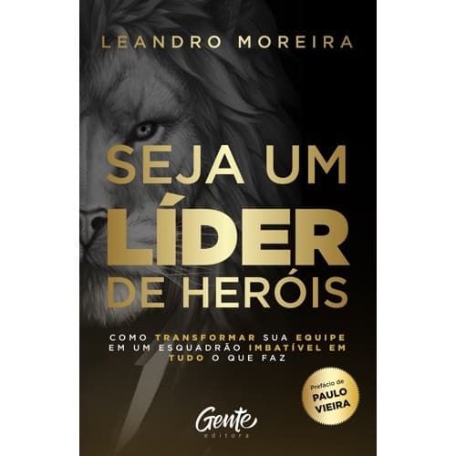 SEJA UM LIDER DE HEROIS
