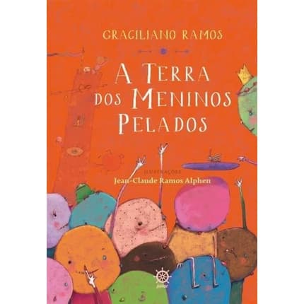 TERRA DOS MENINOS PELADOS, A