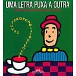 LETRA PUXA A OUTRA, UMA