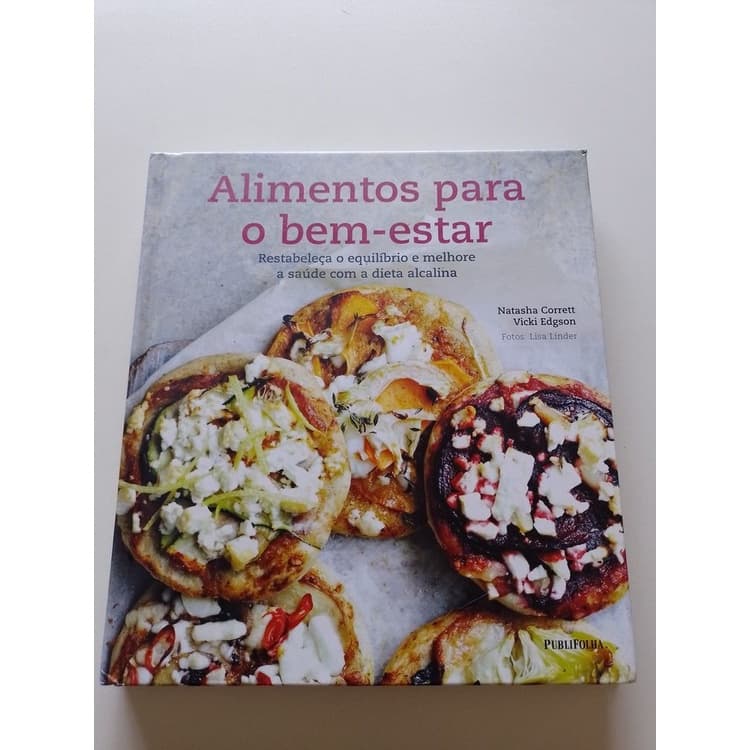 Livro Alimentos Para O Bem-estar Dieta Alcalina Y216