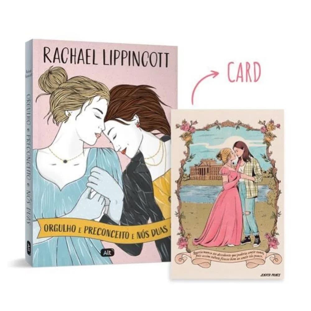 LIVRO ORGULHO E PRECONCEITO E NÓS DUAS + (CARD)
