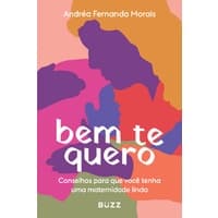 Bem te quero - Buzz Editora