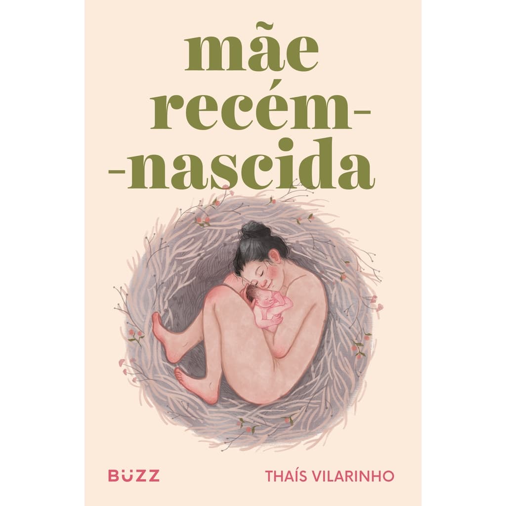 Mãe recém-nascida - Buzz Editora
