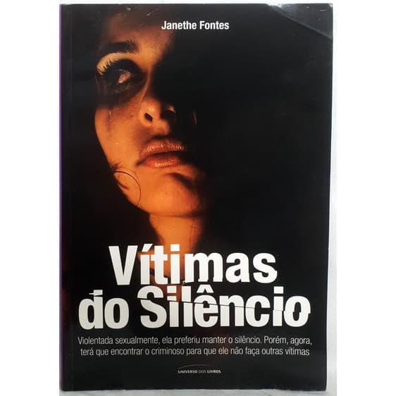 Livro Vítimas do Silêncio - Janethe Fontes