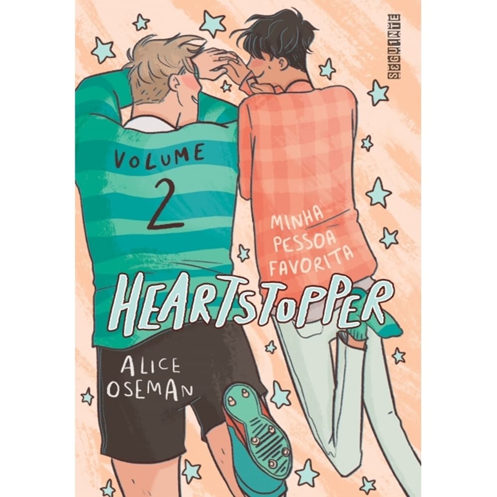 HEARTSTOPPER VOL 2: MINHA PESSOA FAVORITA