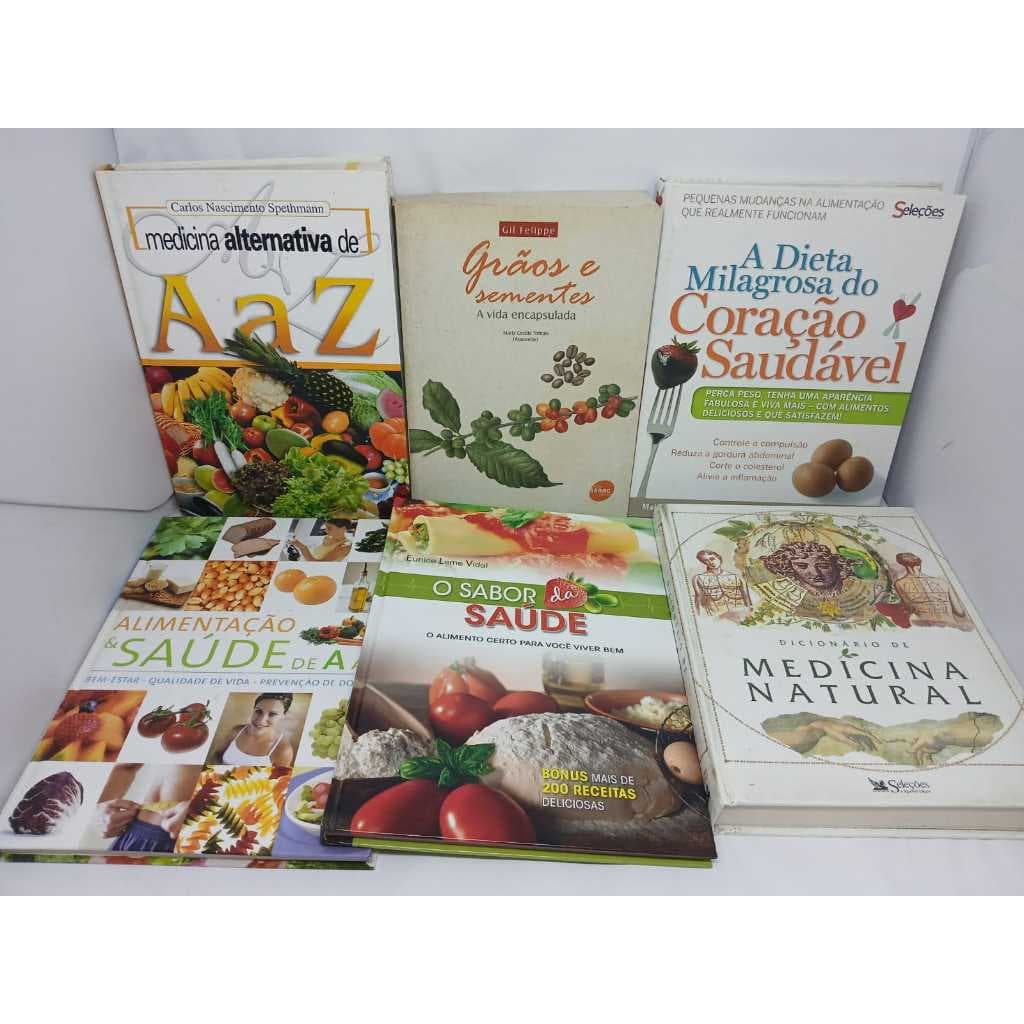 Livros Medicina Alternativa de A a Z Cura Natural Poder dos Alimentos das Plantas