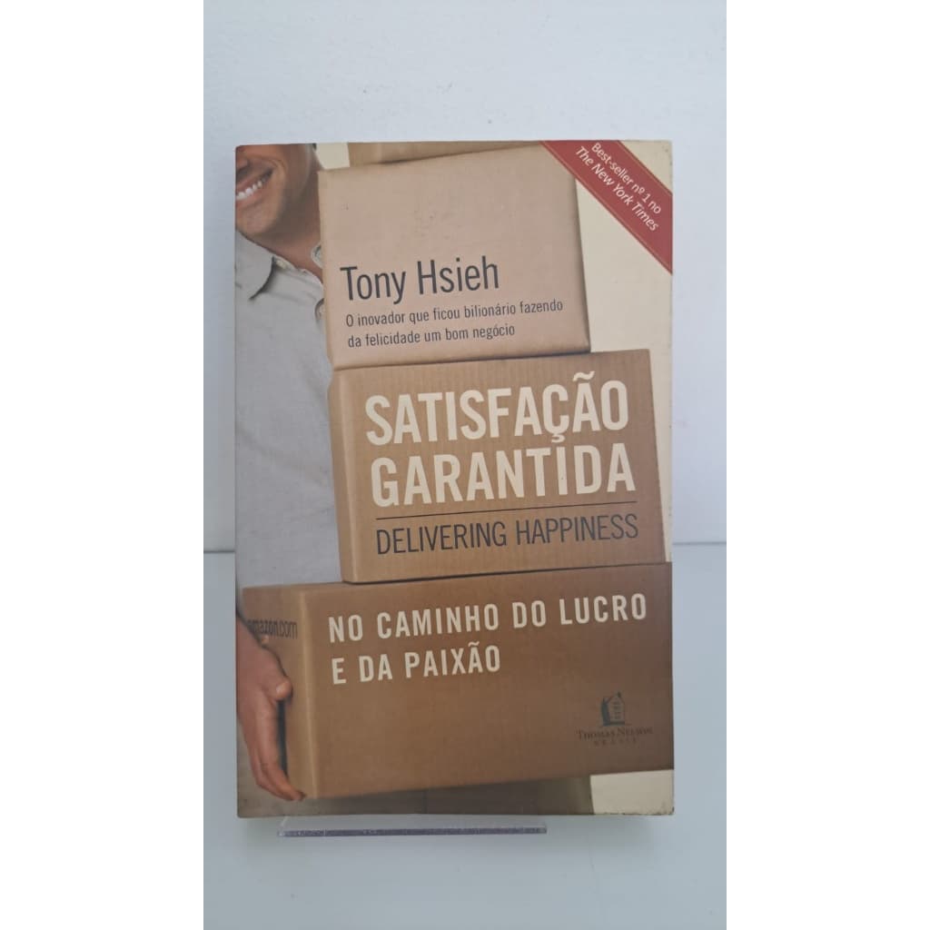 Satisfação garantida no caminho do lucro e da paixão livros de capa comum autor Tony Hsieh