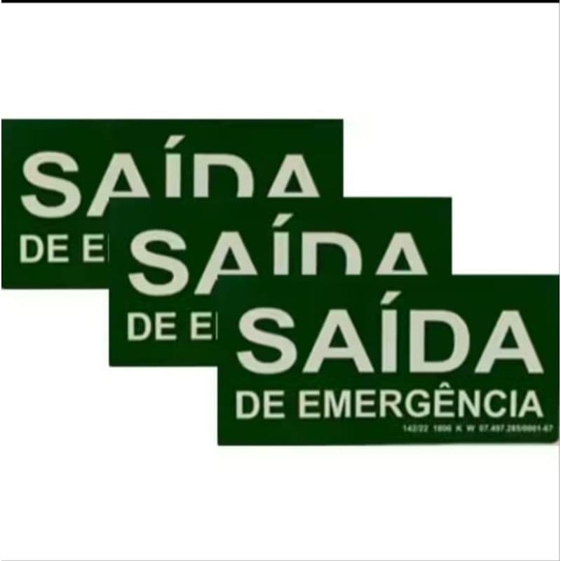 KIT 3 PLACA SAIDA DE EMERGÊNCIA. BRILHA NO ESCURO
