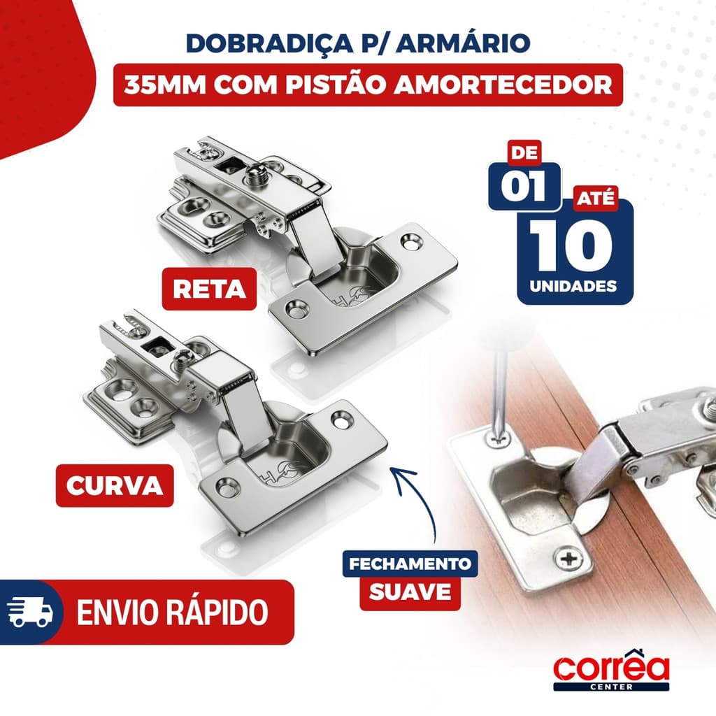 Dobradiça 35mm com Pistão Amortecedor para Armário – Reta ou Curva – de 1 a 10 Unidades