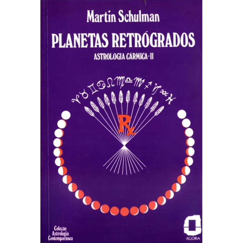 Martin Schulman - Planetas retrógrados Astrologia carmica 2