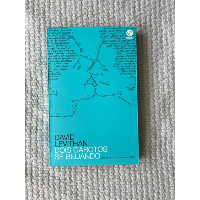 Dois Garotos se Beijando - David Levithan