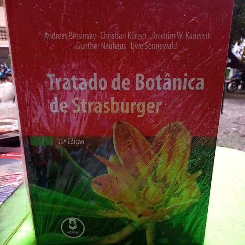 Tratado de Botânica de Strasburger ; Andreas Bresinsky • Chistian Korner