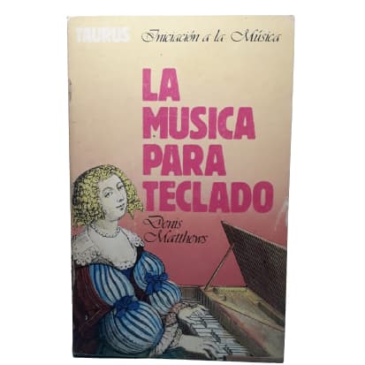 La Musica Para Teclado- Denis Matthews