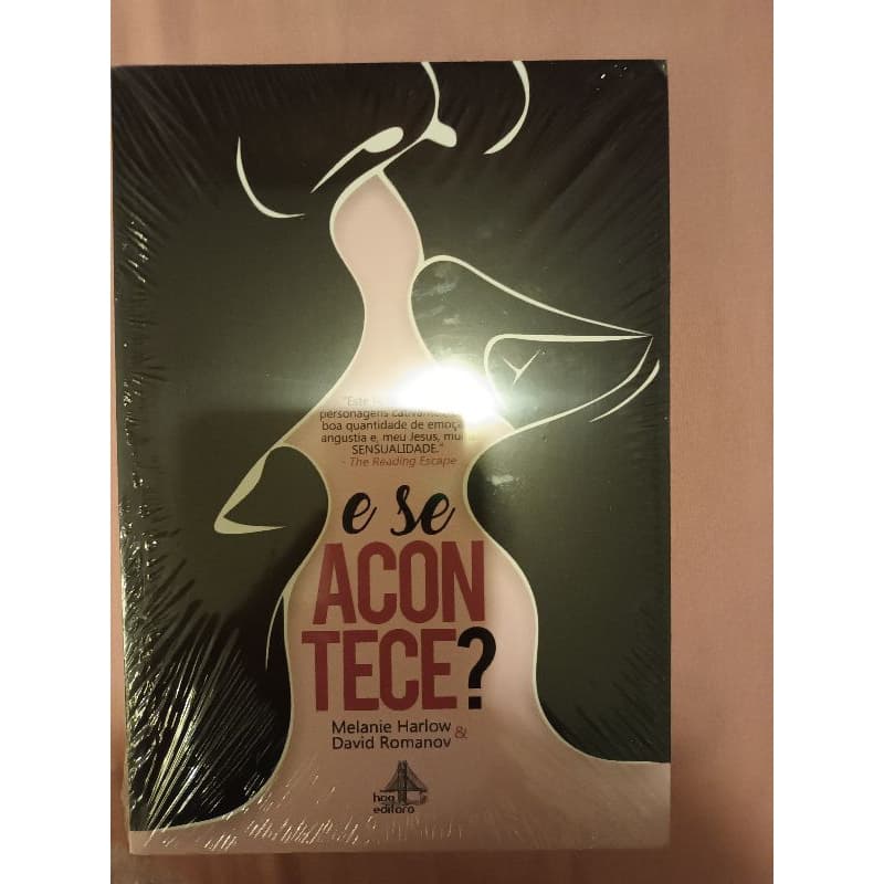 Livro: E se acontece? - Melanie Harlow & David Romanov