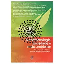 Livro Nanotecnologia Sociedade e Meio Ambiente; Paulo Roberto Martins / Outros
