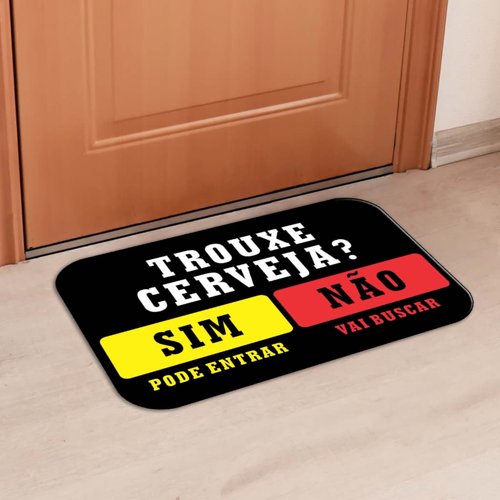 TAPETE PARA PORTA DECORATIVO - 35X60 - 2mm - TROUXE CERVEJA PRETO