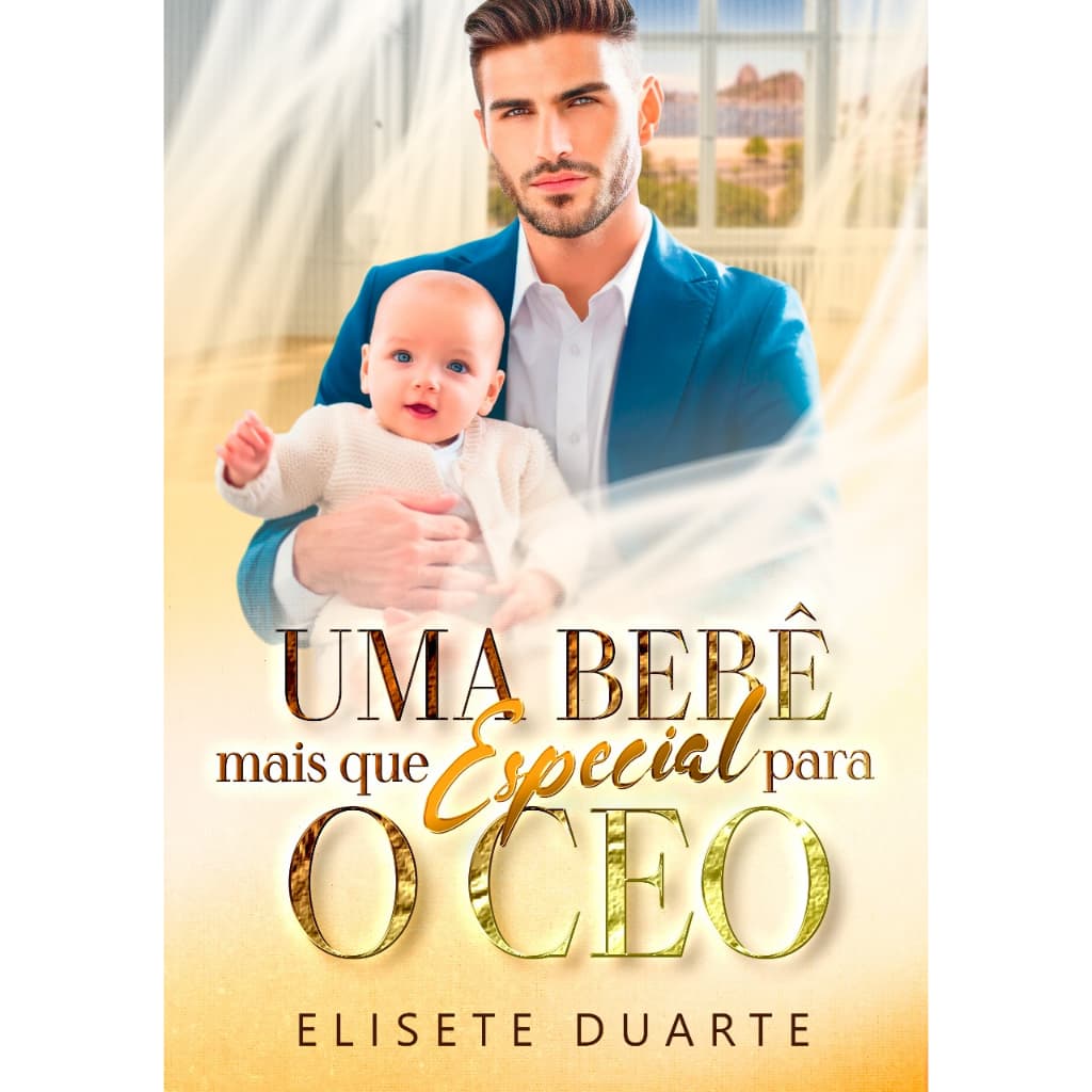 Livro (Conto) UMA BEBÊ MAIS QUE ESPECIAL PARA O CEO